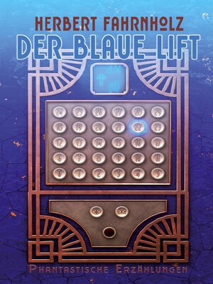 cover image of Der blaue Lift